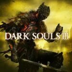 Game Review - Dark Soul 3, Ketegangan & Tantangan Luar Biasa - BintangTop.com